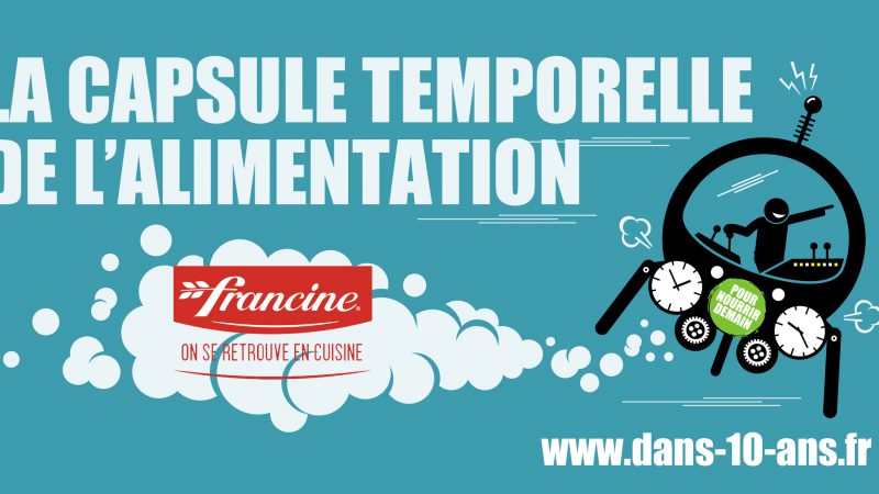 Francine embarque dans la capsule temporelle de l’alimentation