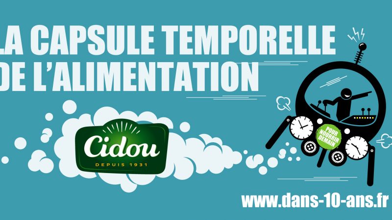 Cidou embarque dans la capsule temporelle de l’alimentation