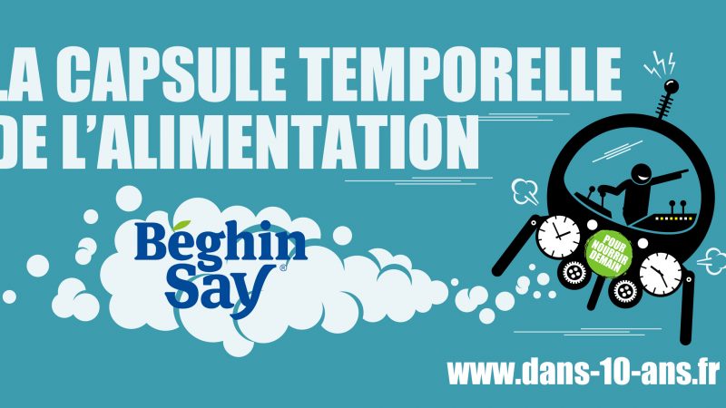 Béghin Say embarque dans la capsule temporelle de l’alimentation