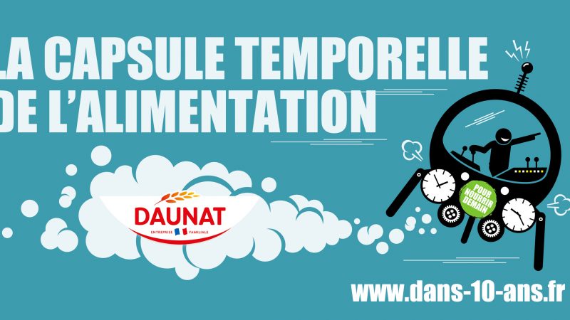 Daunat embarque dans la capsule temporelle de l’alimentation