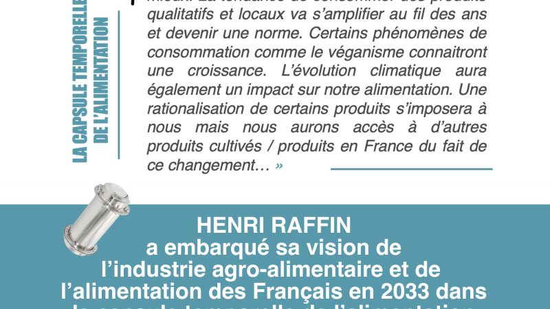 « En 2033, les Français mangeront moins mais mieux » – HENRI RAFFIN