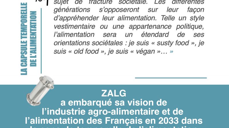 « En 2033, l’alimentation des Français sera un sujet de fracture sociétale » – ZALG